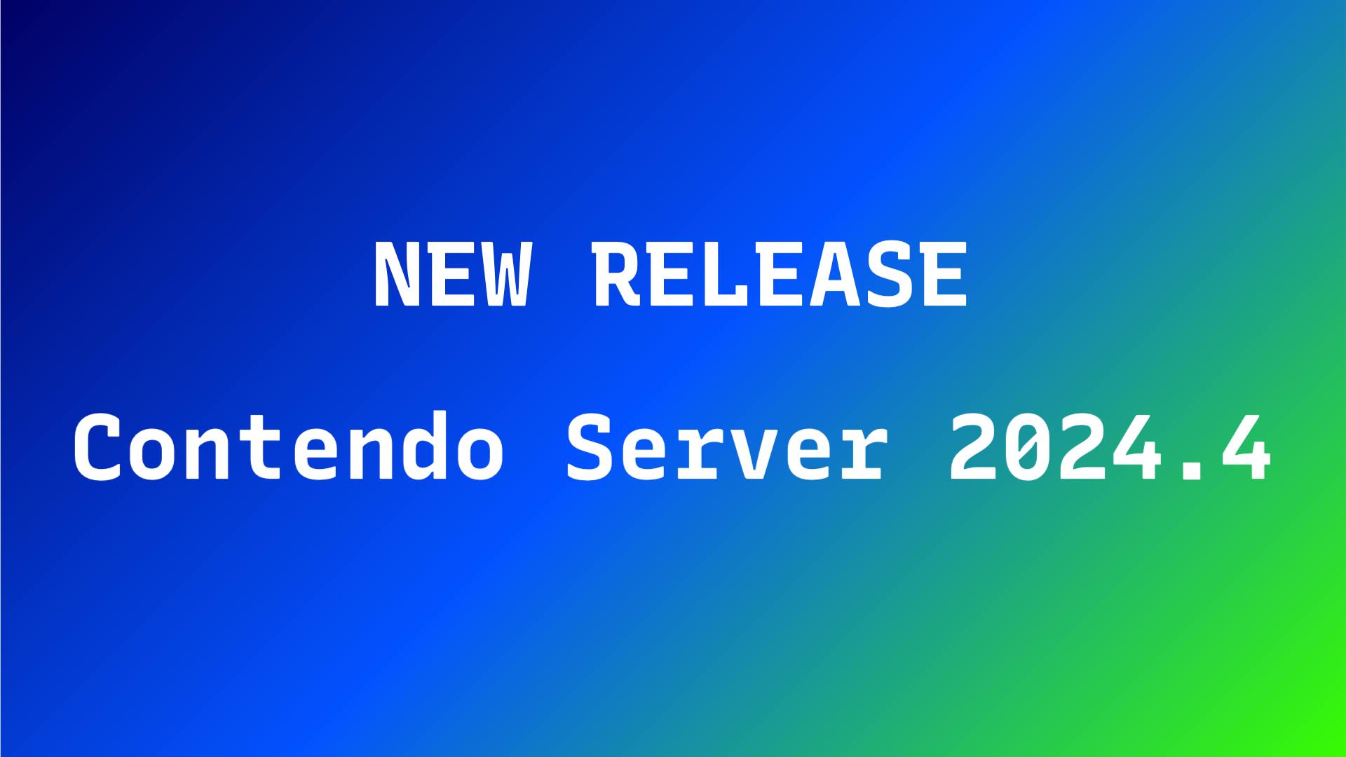 Announcing the Contendo Server Release 2024.4